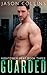 Guarded (Hightower Heat, #3)