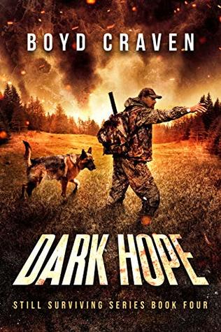 Dark Hope (Still Surviving #4)