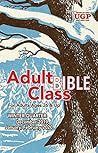 Adult Bible Class...