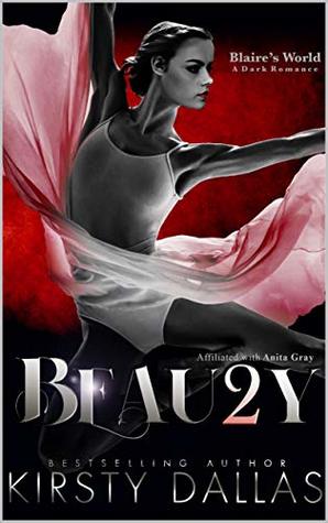 BEAU2Y: Blaire's World (Beauty's Duet #2)