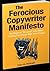 The Ferocious Copywriter Ma...