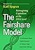The Fairshare Model A Performance-Based Capital Structure for Venture-Stage Initial Public Offerings—Reimagining Capitalism at the DNA Level by Karl Sjogren