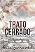 TRATO CERRADO by Katia Garmendia