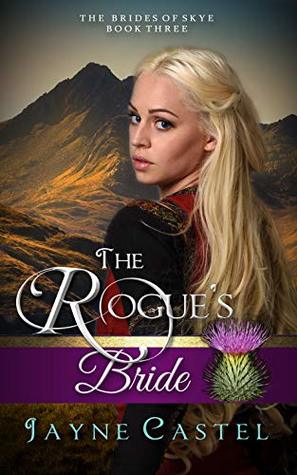 The Rogue's Bride (The Brides of Skye #3)