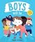 Boys Will Be... by Susann Hoffmann