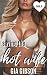 Saving the Hot Wife – a MILF story