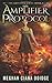 The Amplifier Protocol (Amplifier Series - Book 0)