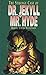 THE STRANGE CASE OF DR. JEKYLL AND MR. HYDE