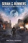 Serah of the Runners (Chronicles of the Great Migration #4) Serah of the Runners (Chronicles of the Great Migration #4)