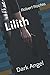 Lilith: Dark Angel