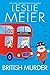 British Murder by Leslie Meier