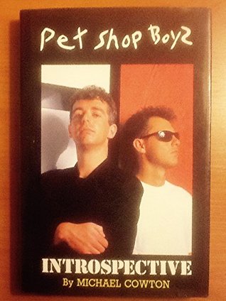 Pet Shop Boys: Introspective (Hardcover)