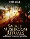 Sacred Mushroom R...