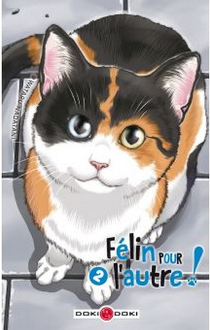 Félin pour l'autre, tome 2 (Paperback)