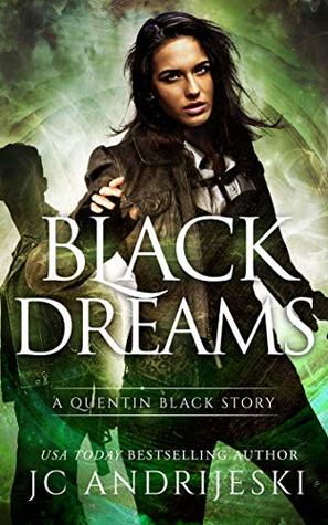 Black Dreams (Quentin Black Mystery #11)