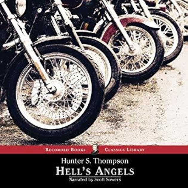 Hell's Angels: A Strange and Terrible Saga