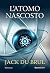 L'atomo Nascosto (Italian Edition)