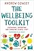 The Wellbeing Toolkit by Andrew Cowley