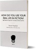 How to Use Your Real Life in Fiction