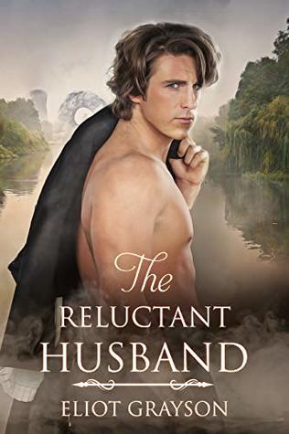 The Reluctant Husband (Goddess-Blessed, #2)