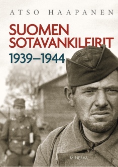 Suomen sotavankileirit 1939–1944 (Hardcover)