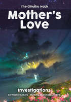 The Cthulhu Hack: Mother's Love