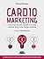 Cardiomarketing: Trovare cl...