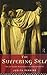 The Suffering Self: Pain and Narrative Representation in the Early Christian Era