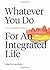 Whatever You Do: Six Founda...
