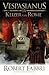 Keizer van Rome by Robert Fabbri