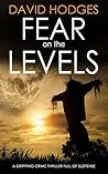 Fear on the Levels