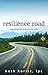 Resilience Road: Exploring Your Authentic Life Path