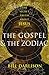 The Gospel & the Zodiac by Bill Darlison