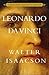 Leonardo Da Vinci by Walter Isaacson