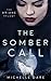The Somber Call (The Ariane Trilogy)