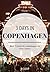3 Days in Copenhagen by A. Dane