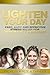 Lighten Your Day: Fast, Eas...