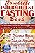 Complete Intermittent Fasti...