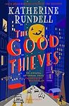 The Good Thieves by Katherine Rundell