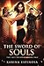 The Sword of Souls (The Last Valkyrie, #2)