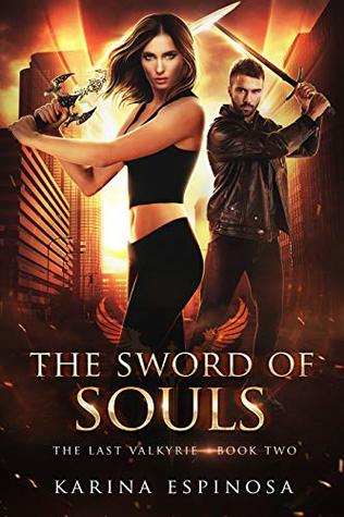 The Sword of Souls (The Last Valkyrie, #2)