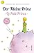 Der kleine Prinz / Le Petit Prince by Antoine de Saint-Exupéry