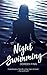 Night Swimming