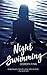 Night Swimming