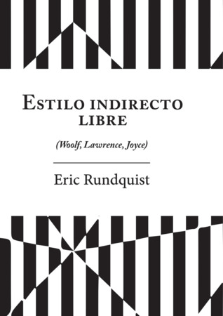 Estilo Indirecto libre (Woolf, Lawrence, Joyce)