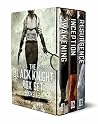 The Black Knight Series, Books 1-3: Awakening, Inception, and Resurgence The Black Knight Series, Books 1-3: Awakening, Inception, and Resurgence