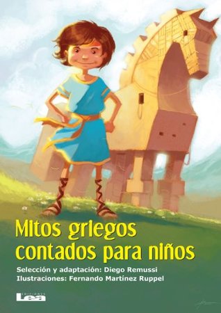 Mitos griegos contados para niños (Spanish Edition)