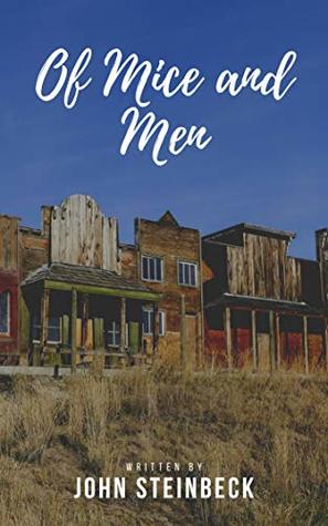 Of Mice and Men