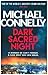 Dark Sacred Night (Harry Bosch Series)