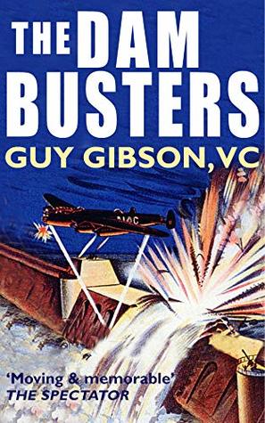The Dam Busters (Kindle Edition)
